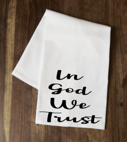 In God We Trust 3 Tea Towel