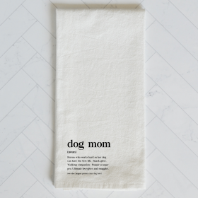 Dog Mom Kitchen Towel
