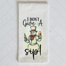 Don't Give a Sip Winter Kitchen Towel