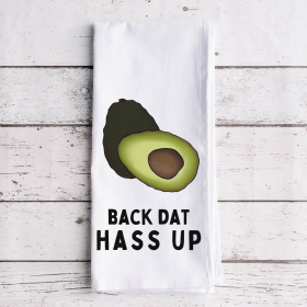 Back Dat Hass Up - Tea Towel (Style: Flat Weave)